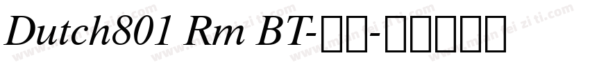 Dutch801 Rm BT-粗体字体转换